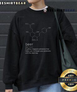 Alt Text: Funny Beer Definition sweatshirt featuring a whimsical design that humorously describes beer as a magical yellow substance.