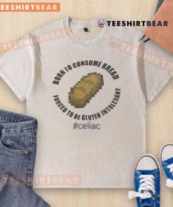 Alt Text: Humorous 'Born to Consume Bread' t-shirt design for gluten-intolerant individuals, showcasing witty bread-themed graphics.
