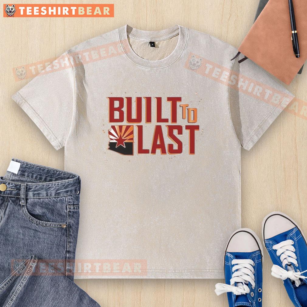 Funny Built To Last Arizona Football washed t-shirt featuring a playful design and vibrant colors for fans.