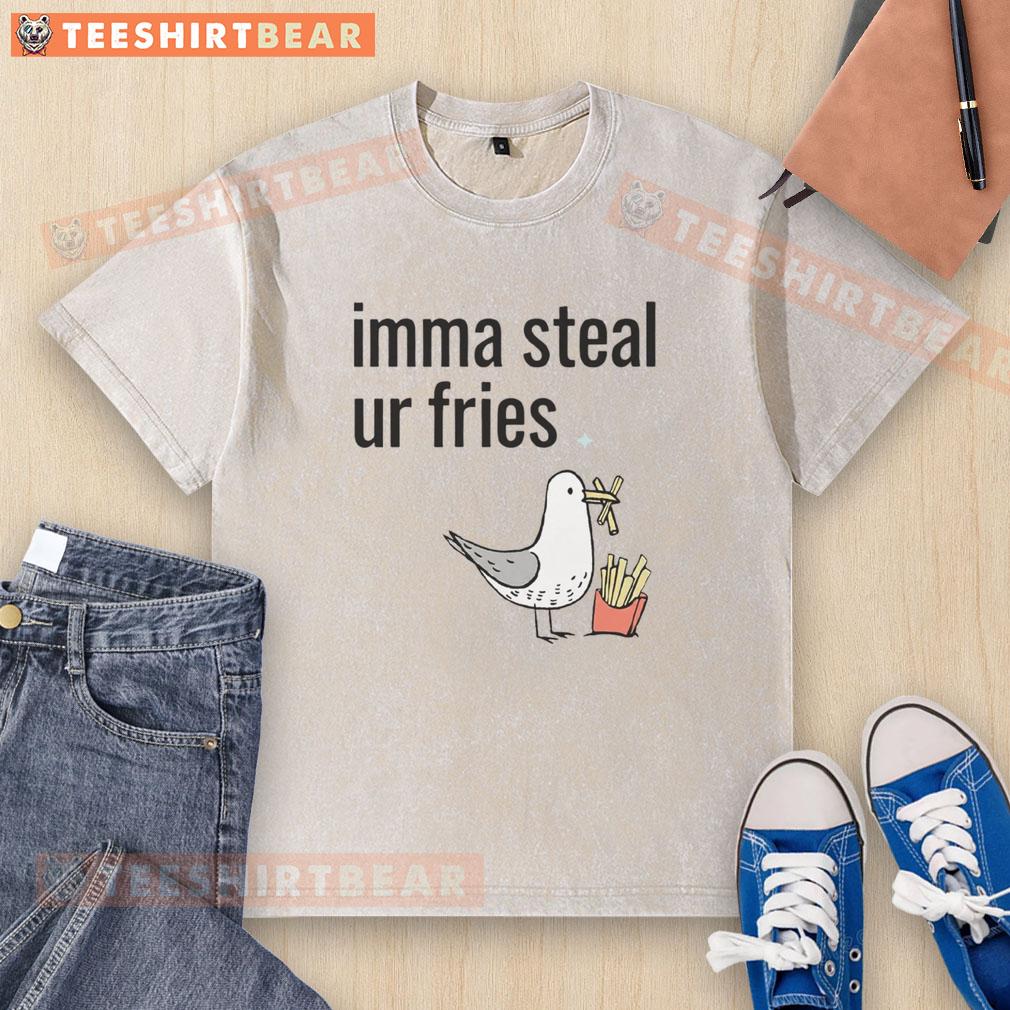 Funny seagull graphic on a washed T-shirt saying 'Imma Steal Ur Fries' perfect for beach lovers and humor fans.
