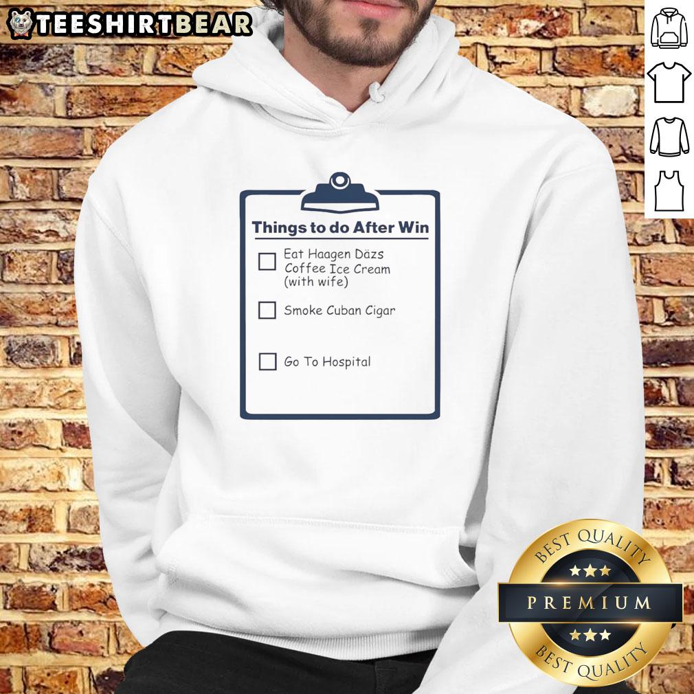 Funny Things to Do After Win Hoodie featuring a playful design perfect for celebrating victories in style.