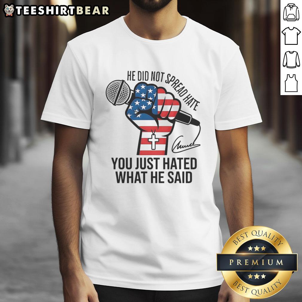 Charlie Kirk signature t-shirt with 'Good He Did Not Spread Hate' slogan, perfect for expressing free speech and debate.