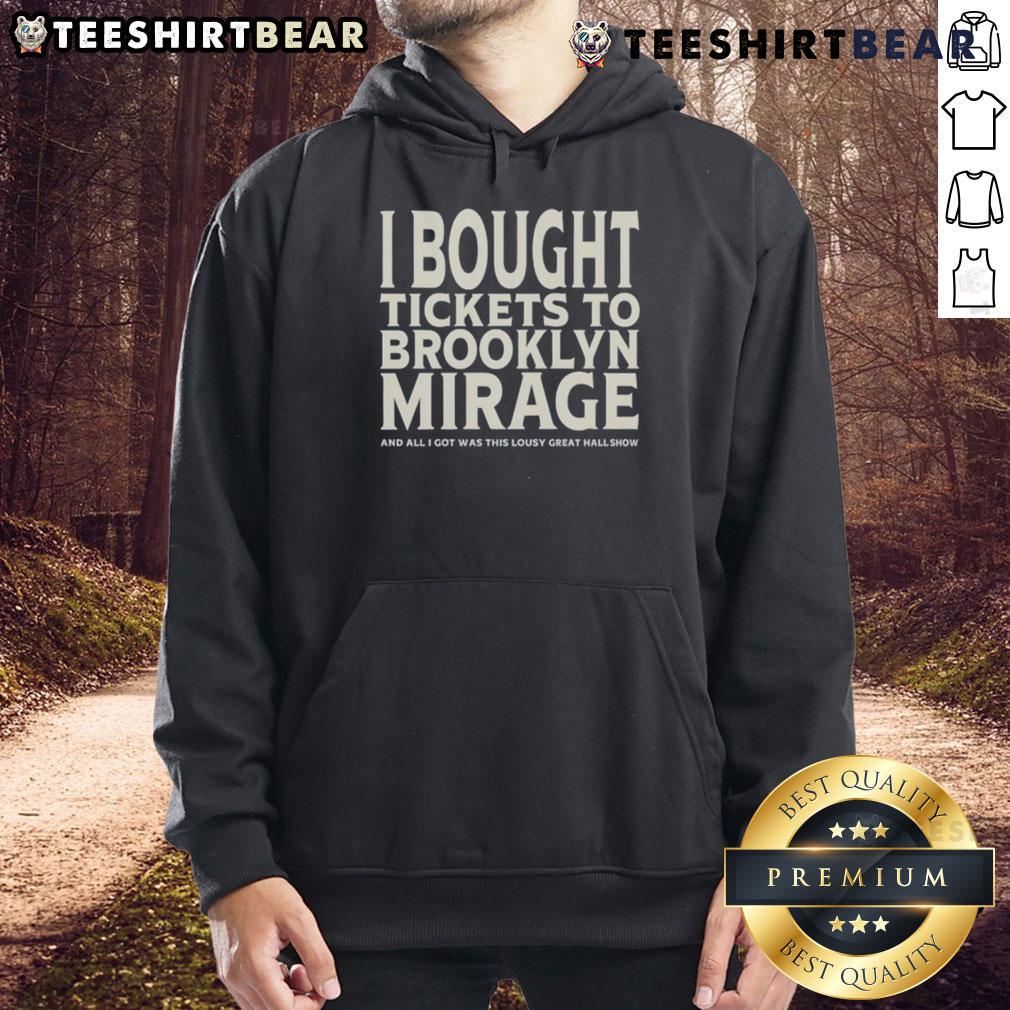 Brooklyn Mirage hoodie showcasing 'Lousy Great Hall Show' design, perfect for music lovers and concert enthusiasts.