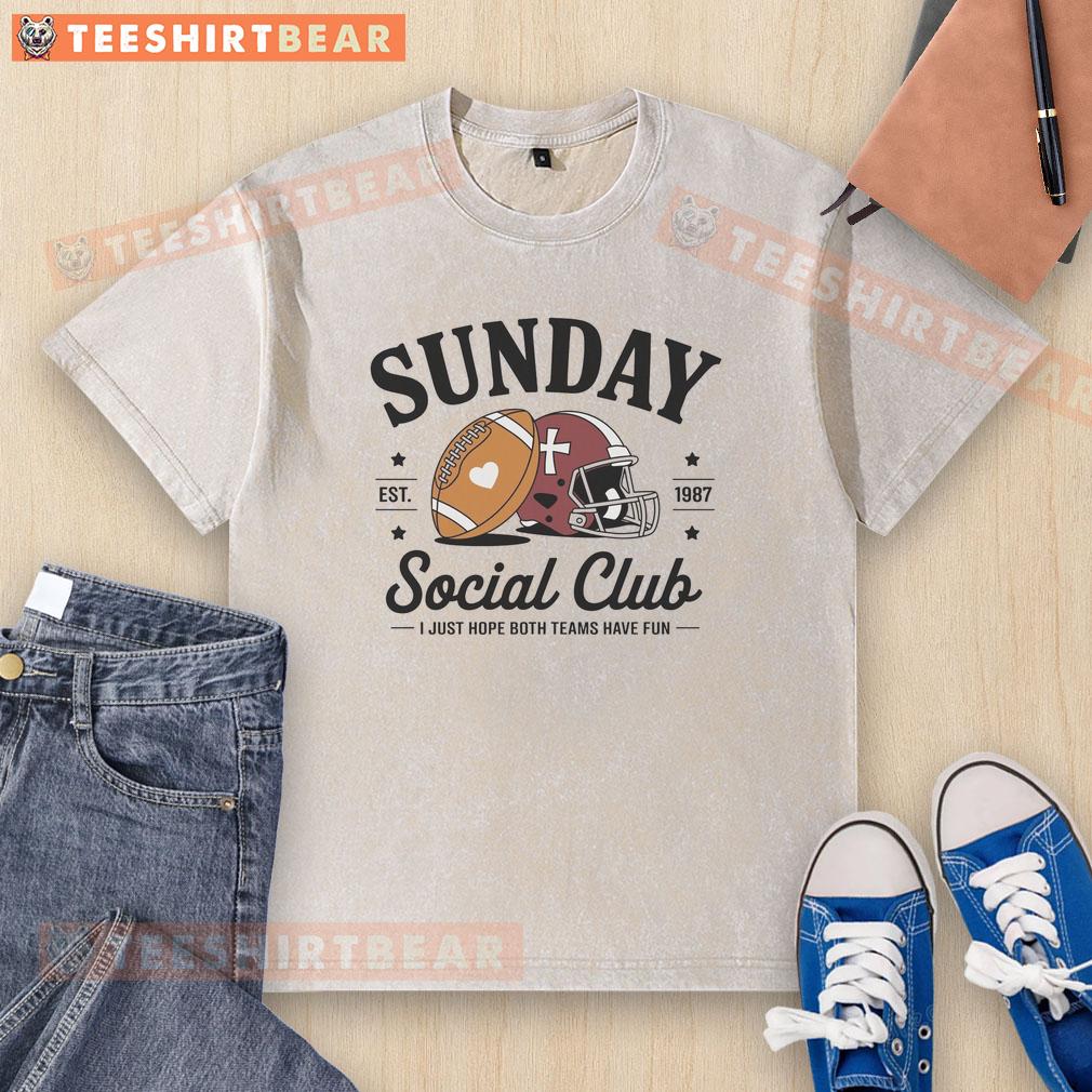 Good Sunday Est 1987 Social Club t-shirt featuring 'I Just Hope Both Teams Have Fun' slogan in casual style.