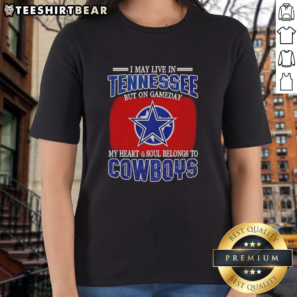 Official I May Live In Tennessee But My Heart Belongs To Dallas Cowboys Fans Ladies Tee - Perfect for game day!