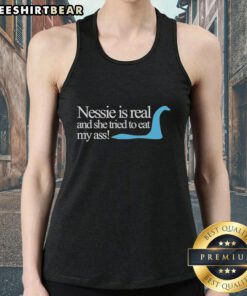 Original Loch Ness Nessie Is Real Tank Top featuring a playful design of Nessie trying to eat a persons backside.