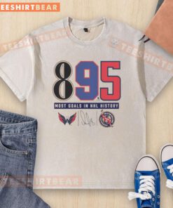 Top Alexander Ovechkin Washington Capitals NHL All-Time Leading Goalscorer T-Shirt featuring the historic 895 goals.