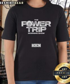 Top The Power Trip Morning Show KFAN Ladies Tee featuring stylish design and vibrant colors for fans of the show.