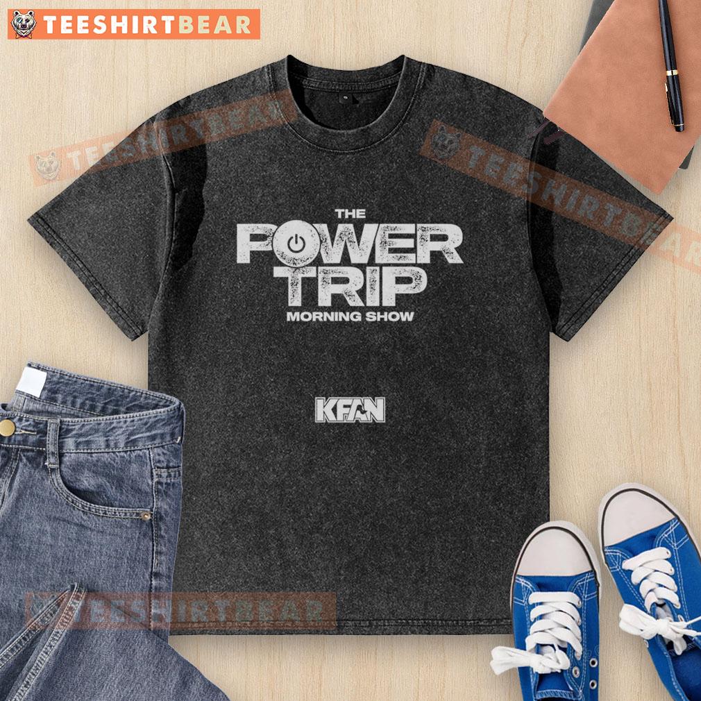 Top The Power Trip Morning Show KFAN washed t-shirt featuring the show's logo in a vintage style on a soft fabric.