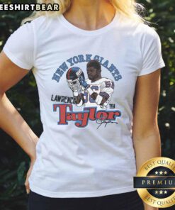 Alt Text: Awesome homage to Lawrence Taylor, retired New York Giants player, featured on a classic ladies' tee design.