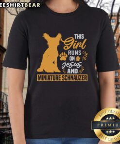 Awesome girl wearing a tee that says 'This Girl Runs On Jesus and Miniature Schnauzer' showcasing her love for faith and dogs.