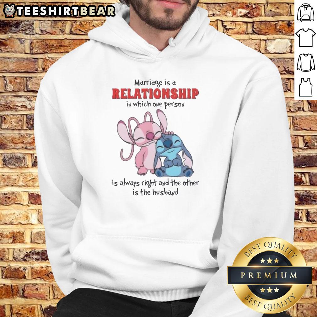 Alt Text: Cute Stitch hoodie with 'Marriage is a relationship where one is always right' design, perfect for couples.