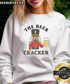Alt Text: Funny Beer Cracker Nutcracker Christmas Sweatshirt featuring a playful design perfect for holiday festivities.