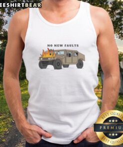 Good No New Faults Tank Top featuring a stylish design, perfect for casual wear and showcasing a unique graphic.