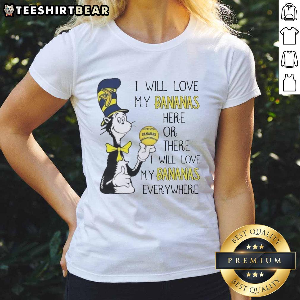 Good The Cat In The Hat I Will Love My Bananas tee for women featuring playful banana design, perfect for cat lovers.