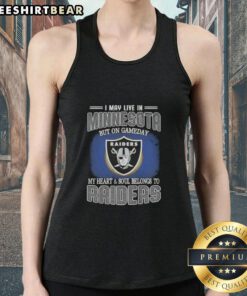 Raiders tank top featuring 'Hot I May Live in Minnesota But My Heart Belongs to Raiders' design, perfect for game day.