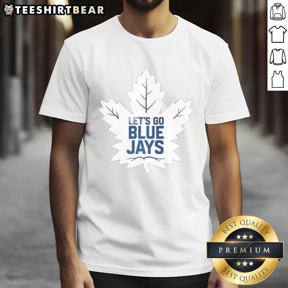 Nice Toronto Maple Leafs x Toronto Blue Jays MLB 2025 'Let's Go Blue Jays' T-shirt showcasing team spirit and style.