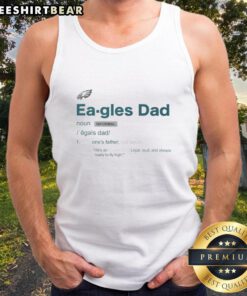 Official Philadelphia Eagles Dad Definition Tank Top featuring bold graphics and a comfortable fit for fans.