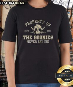 Premium Property of The Scaries The Goonies Never Say Die Estd 1985 ladies tee featuring a stylish design and comfortable fit.