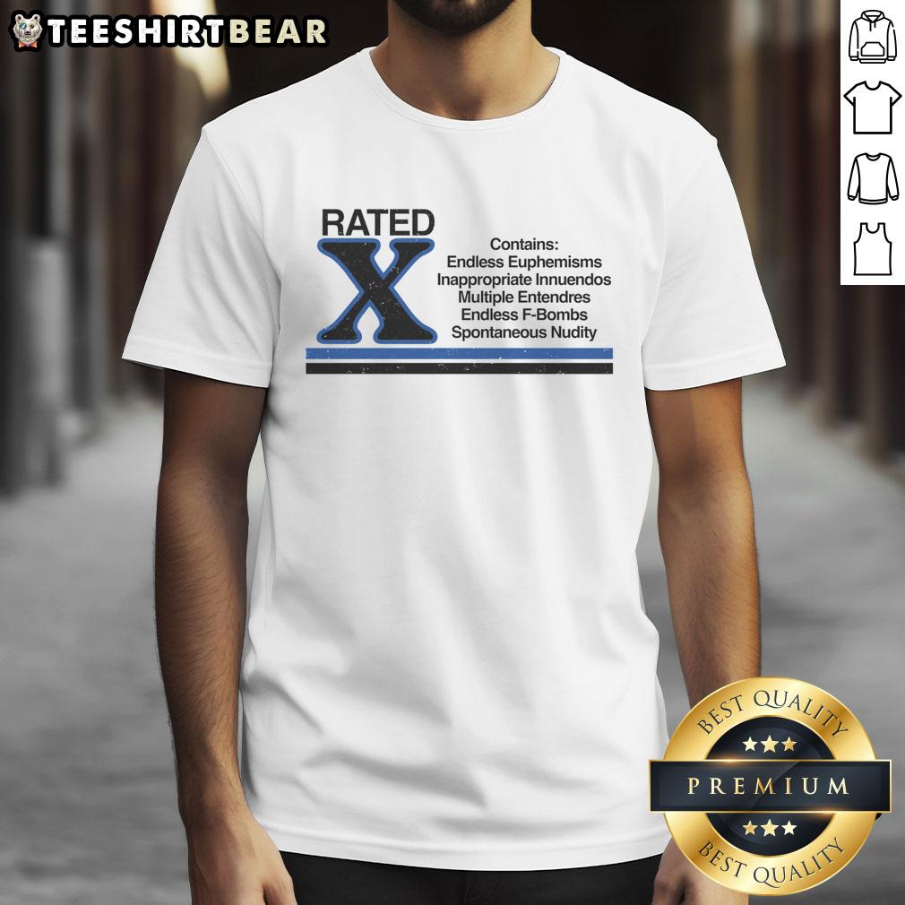 Premium Rated X T-Shirt featuring endless euphemisms and inappropriate innuendos, perfect for humorous casual wear.
