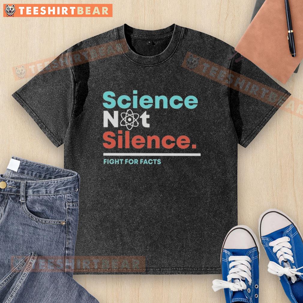 Premium Science Not Silence Fight for Facts washed t-shirt displayed on a hanger, showcasing its soft fabric and vibrant print.