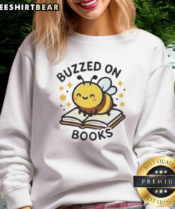 Pretty Bee Buzzed on Books sweatshirt featuring a whimsical bee design and cozy fit, perfect for book lovers.