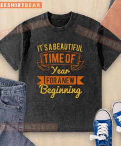 Pretty It's A Beautiful Time of Year for a New Beginning washed t-shirt in soft fabric, perfect for spring vibes.