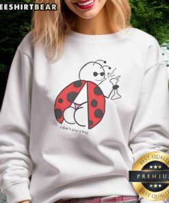 Cozy Top I Dont Give A Bug Sweatshirt featuring a playful graphic design on a soft fabric, perfect for casual wear.