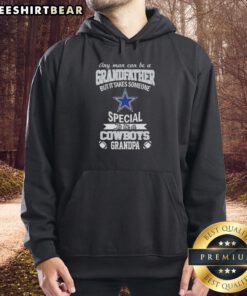 Cozy Dallas Cowboys grandpa hoodie featuring the quote: 'Any man can be a grandfather, but it takes someone special.'