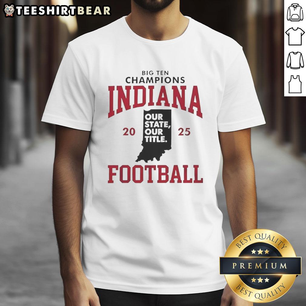 Nice Indiana Hoosiers Football Big Ten Champions T-Shirt 2025, celebrating our state and team pride.