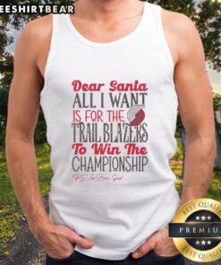 Nice Portland Trail Blazers 'All I Want for Christmas' tank top featuring team colors and festive design.