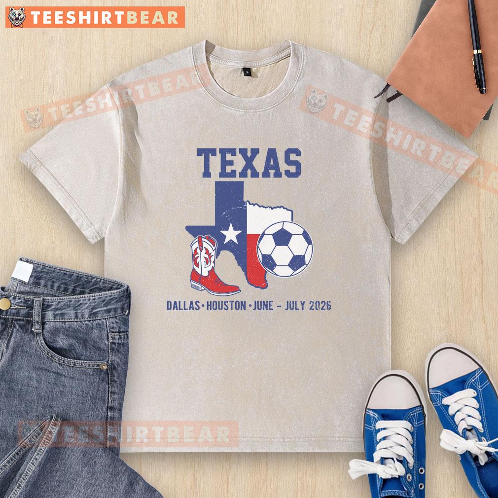 Nice Texas Soccer t-shirt featuring Dallas and Houston designs, perfect for June-July 2026 events.