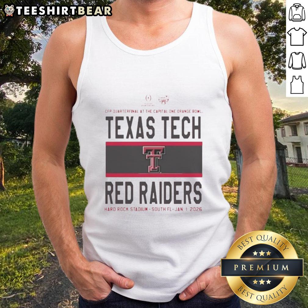 Texas Tech Red Raiders tank top featuring 2026 CFP Quarterfinal at Capital One Orange Bowl design.