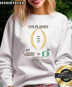 James Madison Dukes vs Oregon Ducks 2025 College Football Playoff matchup sweatshirt featuring team logos and vibrant colors.