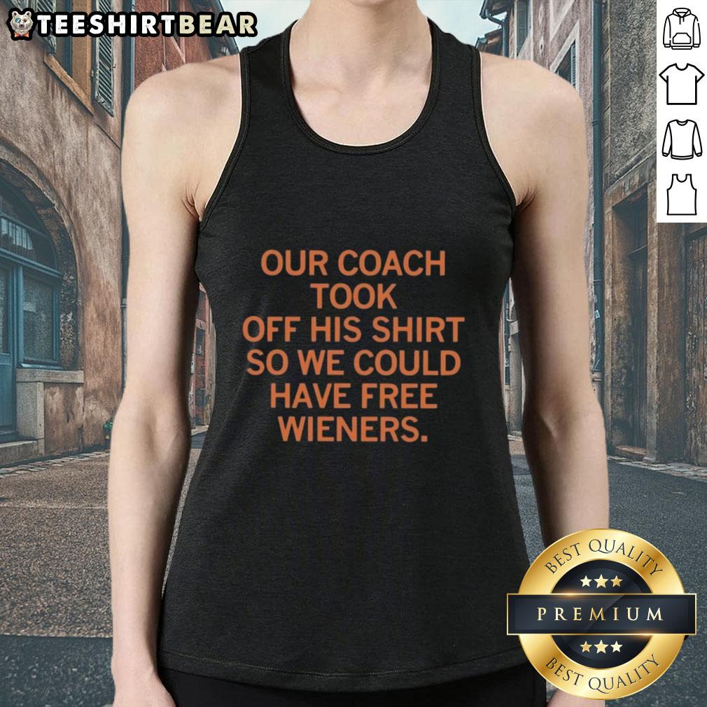 Coach showing off his shirtless look in a tank top for our team's fun free wieners event.