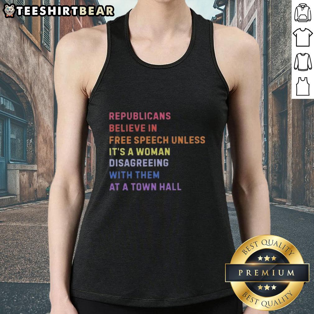 Official Republicans believe in free speech unless a woman disagrees at a town hall, showcased on a trendy tank top.