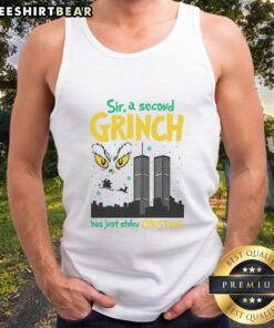 Official Sir A Second Grinch Has Just Stolen Christmas tank top in festive green, perfect for holiday cheer and celebrations.