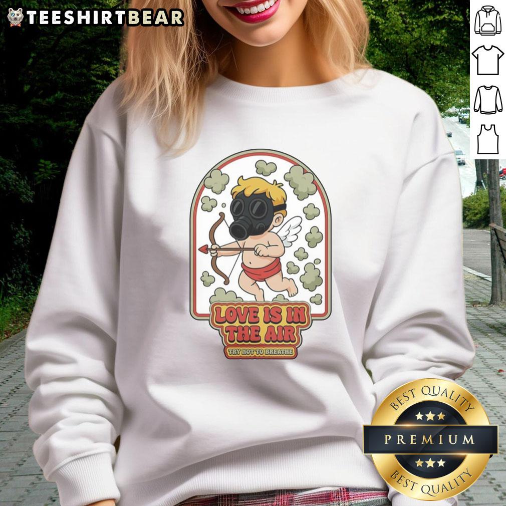 Original Love Is In The Air Gas Clouds Sweatshirt featuring a stylish design with vibrant gas cloud graphics.
