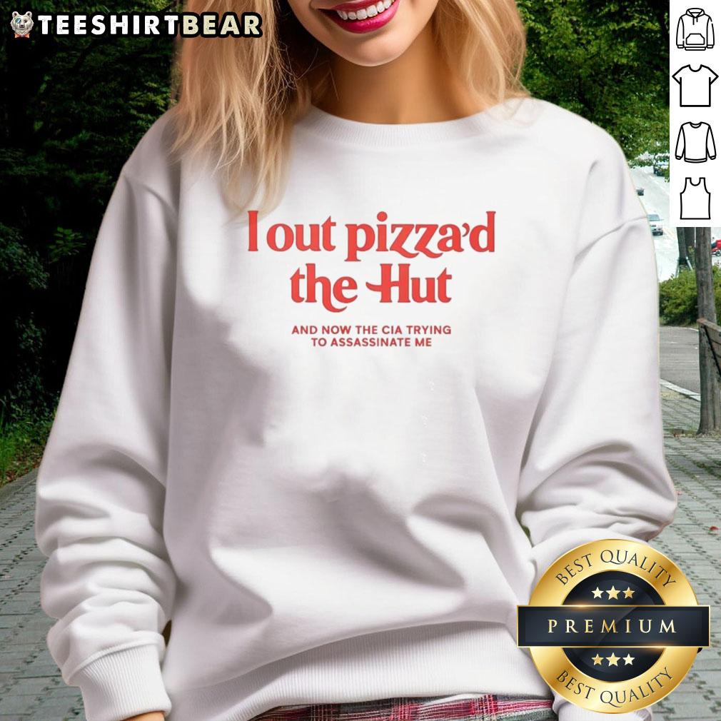 Alt Text: Premium I Out Pizzad The Hut sweatshirt featuring a bold pizza graphic, perfect for pizza lovers and casual wear.