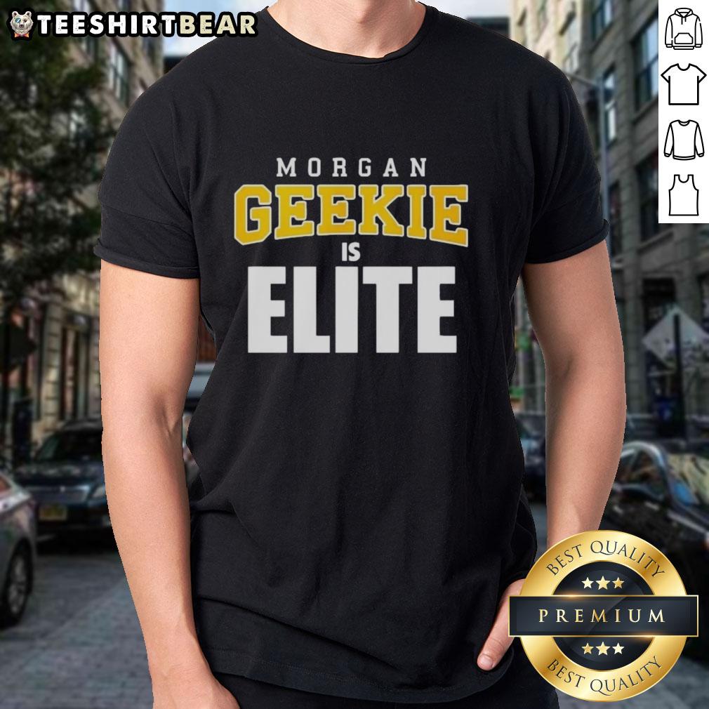 Premium Morgan Geekie Is Elite Boston Bruins Hockey T-Shirt featuring vibrant team colors and a stylish design.