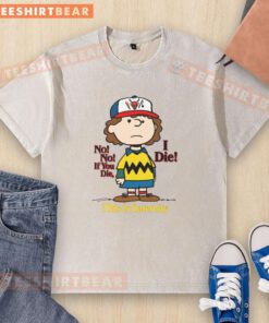 Premium No No If You Die I Die This Is Fraternity Peanuts Washed T-Shirt displayed on a wooden background.
