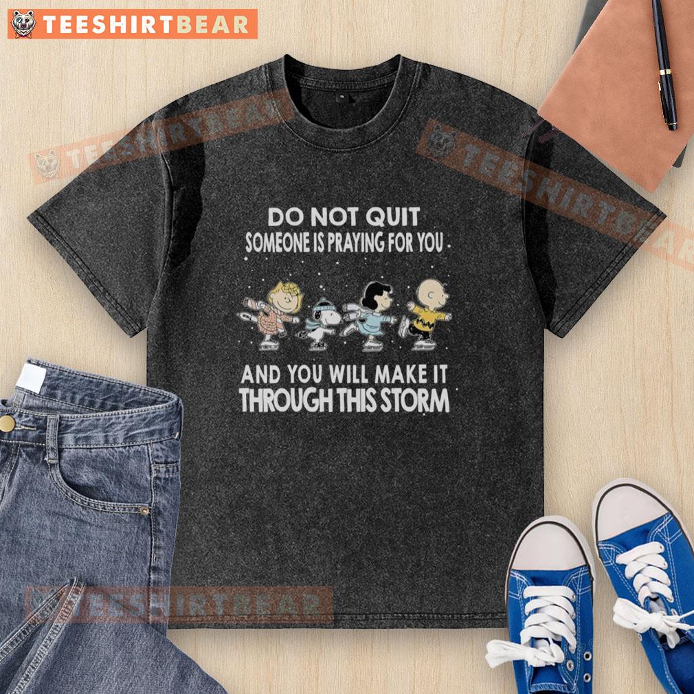 Premium 'The Peanuts Do Not Quit' washed t-shirt featuring an inspirational message about perseverance and support.