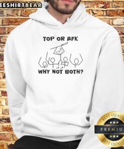 Premium Top Or AFK hoodie featuring stylish design, perfect for gamers and casual wear. Shop now for ultimate comfort!