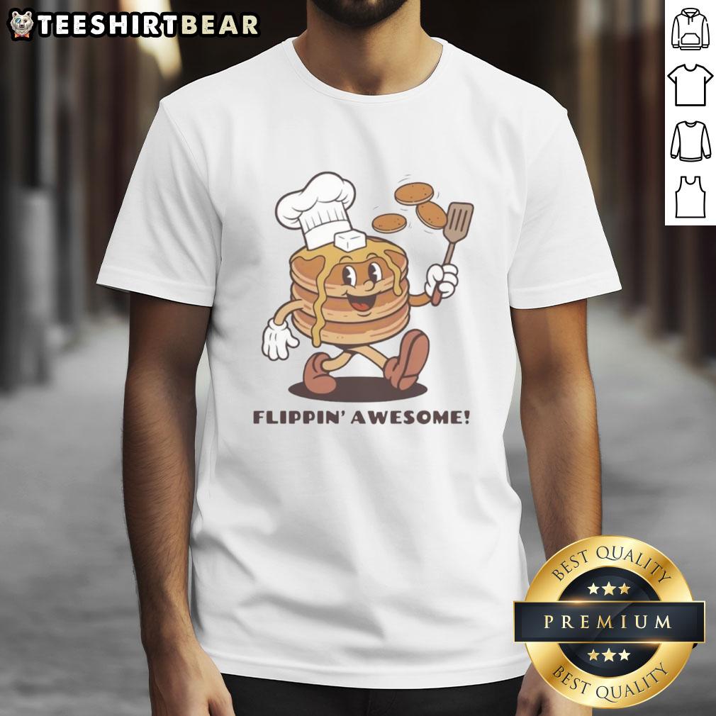 Pretty Flippin' Awesome T-Shirt featuring a vibrant design and comfortable fit, perfect for casual wear and expressing positivity.