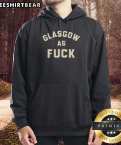 Pretty Glasgow As Fck Hoodie featuring a stylish design and vibrant colors, perfect for casual streetwear enthusiasts.
