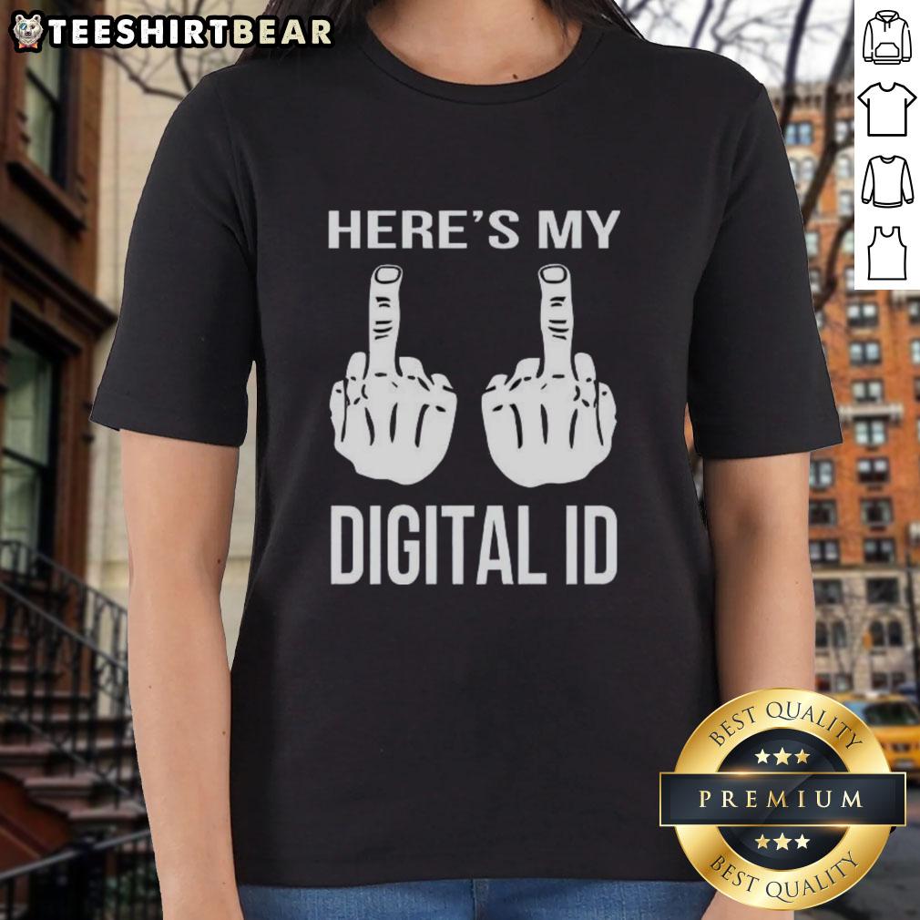 Top Here's My Digital ID Middle Finger Ladies Tee, featuring a bold graphic design on a stylish women's t-shirt.
