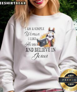 Cozy sweatshirt featuring 'I Am A Simple Woman I Like Horses And Believe In Jesus' design, perfect for casual wear.