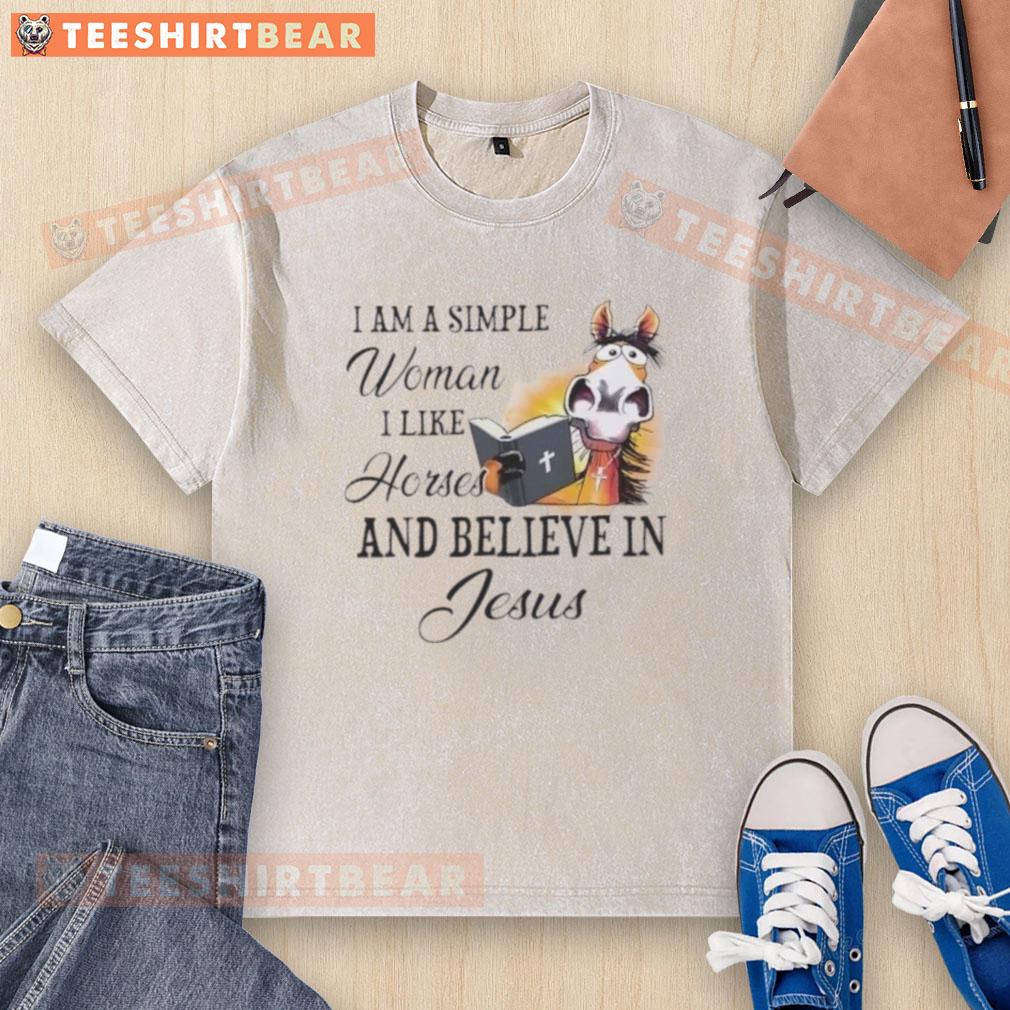 Simple woman T-shirt featuring 'I like horses and believe in Jesus' text, perfect for casual wear and Christian lifestyle.