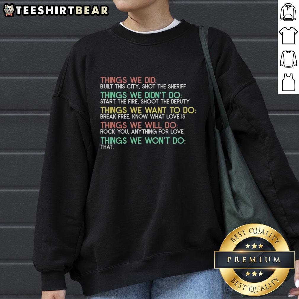 Cozy sweatshirt featuring 'Start The Fire, Shoot The Deputy' design, perfect for fans of local culture and city pride.