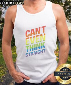 Funny 'Can't Even Think Straight' LGBTQ rainbow flag tank top design for pride celebrations and casual wear.